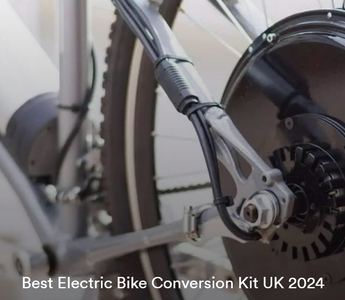 Best Electric Bike Conversion Kit UK 2024